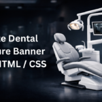 Modern Dental Furniture Hero Banner Using HTML & CSS